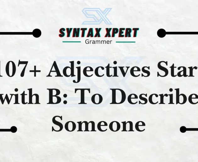 Adjectives Start with B