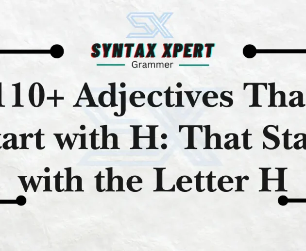 Adjectives That Start with H