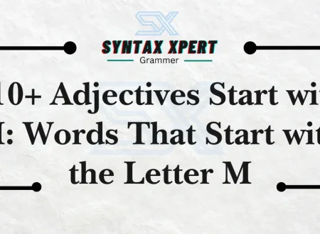 Adjectives Start with M