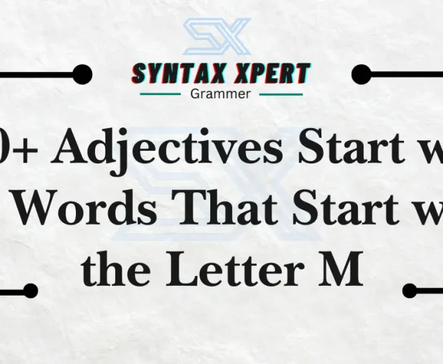 Adjectives Start with M