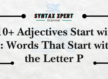 Adjectives Start with P