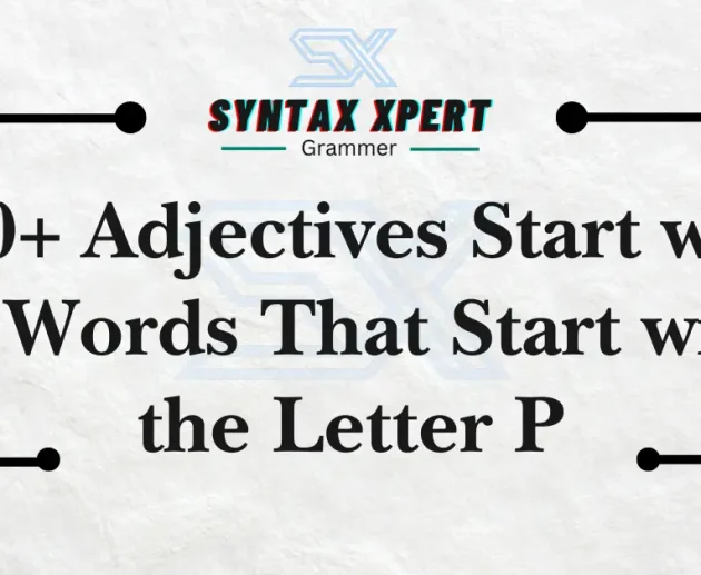 Adjectives Start with P