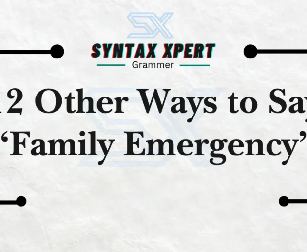 Family Emergency