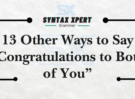 Congratulations to Both of You