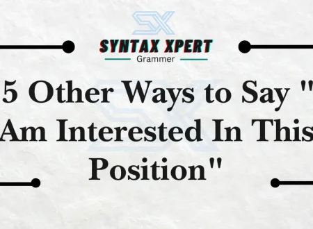 I Am Interested In This Position