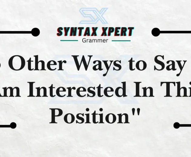 I Am Interested In This Position