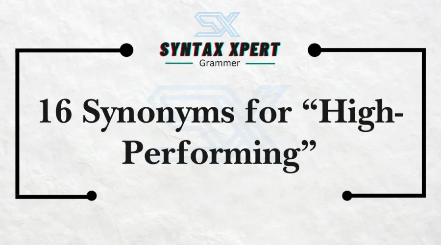 High-Performing