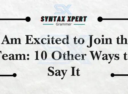 I Am Excited to Join the Team