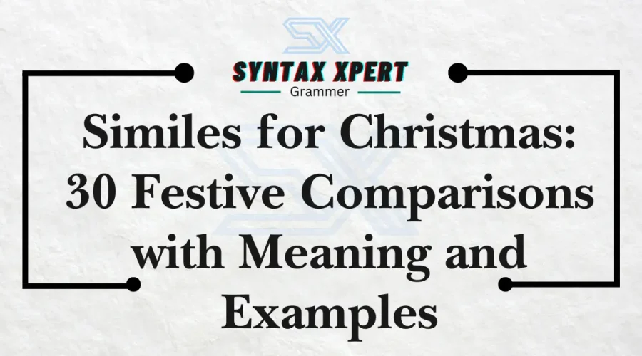 Similes for Christmas