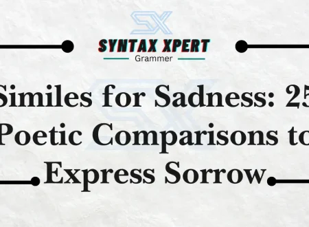 Similes for Sadness