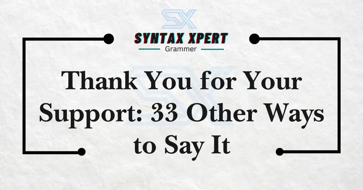 Thank You for Your Support