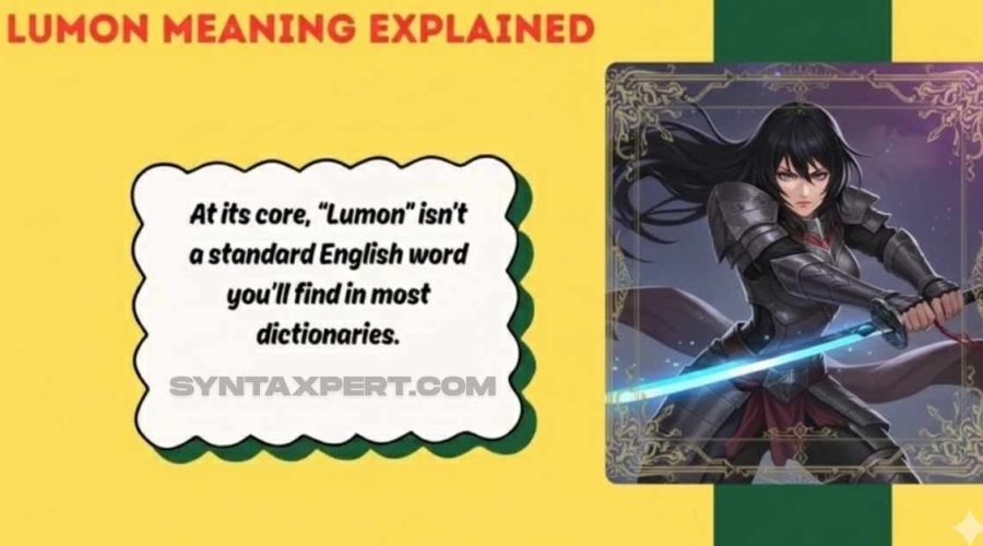 Lumon Meaning