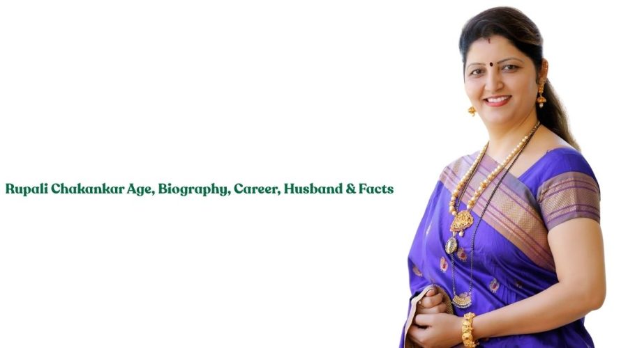 Rupali Chakankar Age