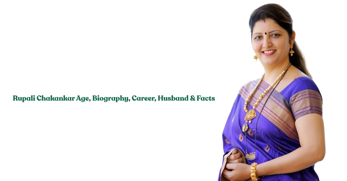 Rupali Chakankar Age