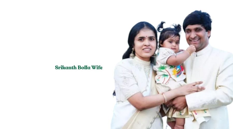 Srikanth Bolla Wife