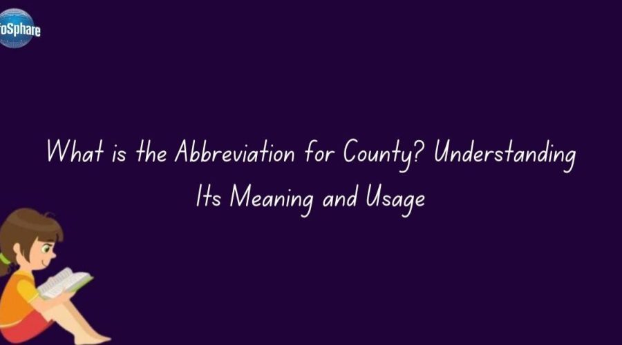 Abbreviation for County