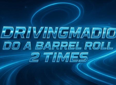 Drivingmadio Do a Barrel Roll 2 Times