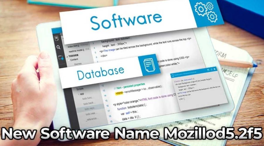 New Software Name mozillod5.2f5